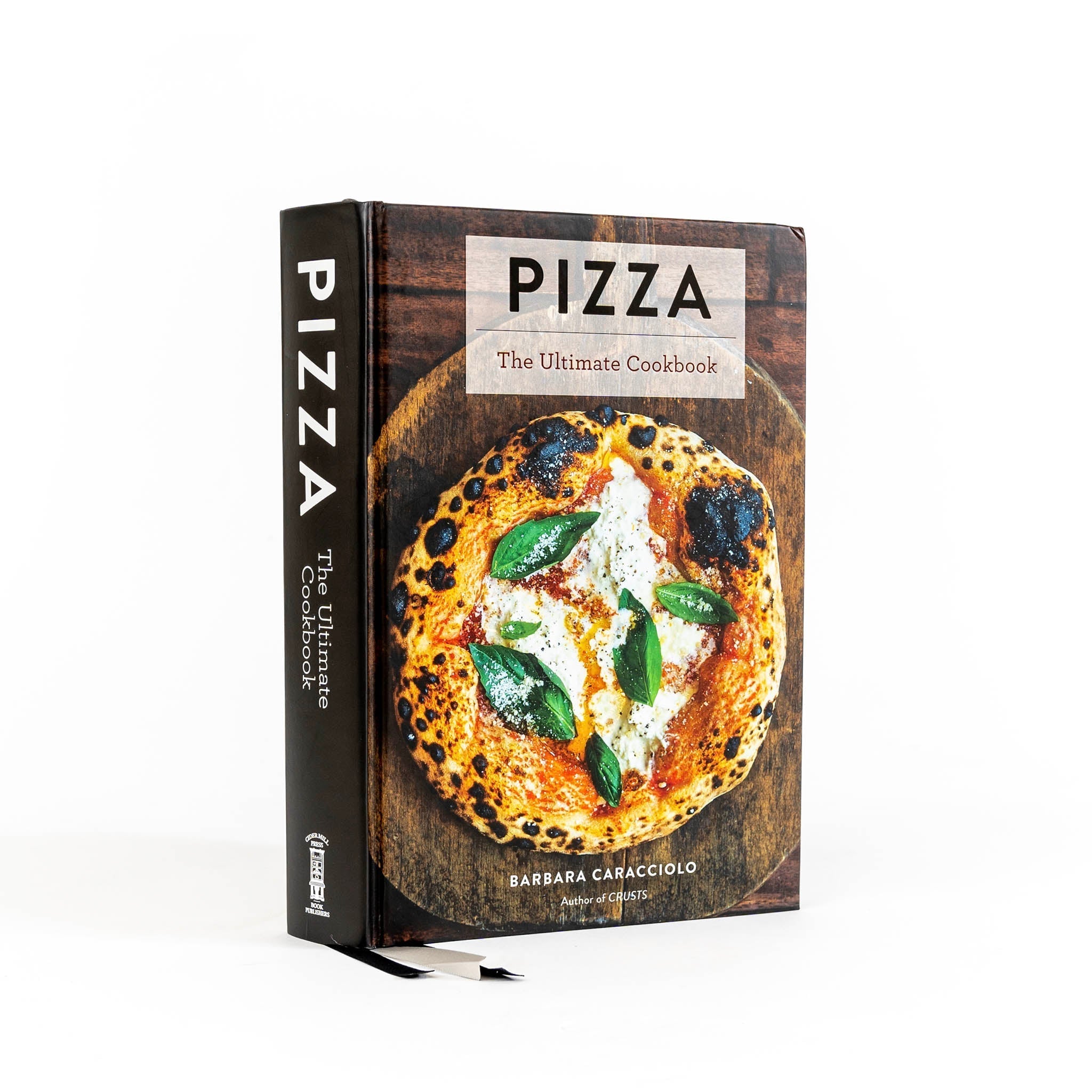 Pizza: The Ultimate Cookbook by Barbara Caraccioli