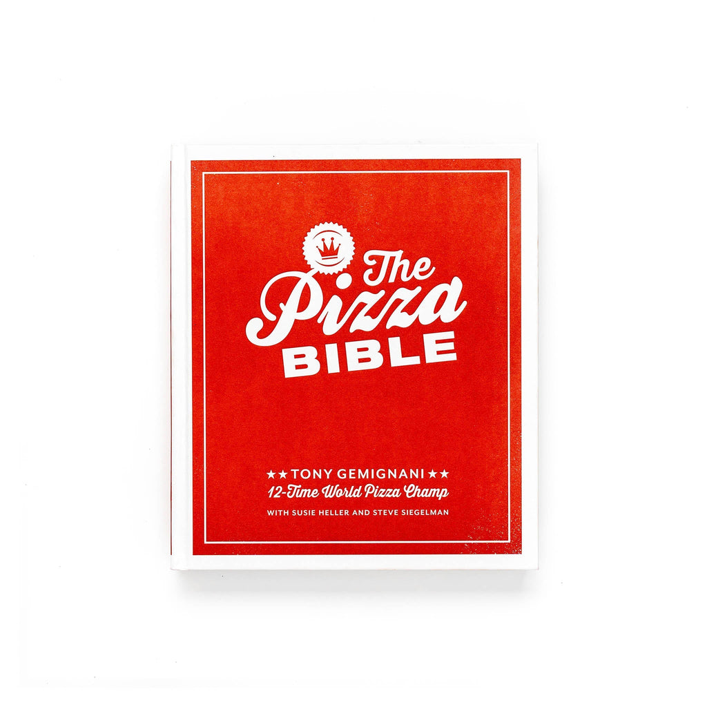 The Pizza Bible by Tony Gemignani